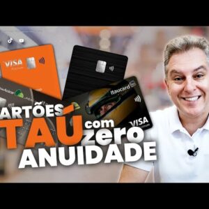 💳TODOS OS CARTÕES SEM ANUIDADE DO ITAÚ, VEJA QUAL DESTES COMBINA MAIS COM VOCÊ. SAIBA AQUI.