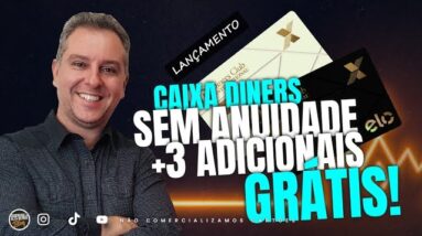 💳ELO DINERS DA CAIXA AGORA SEM ANUIDADE, TRÊS CARTÕES ADICIONAIS GRÁTIS, ILIMITADO AO PRIORITY PASS.