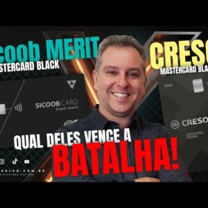 💳DUELO DOS GIGANTES: SICOOB BLACK MERIT X CRESOL MASTERCARD BLACK, QUAL DOS DOIS É O MELHOR?