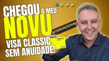 💳CHEGOU MEU NOVO CARTÃO DE CRÉDITO "NOVÜ CARD" SEM ANUIDADE, INTERNACIONAL, VISA CLASSIC. SAIBA AQUI