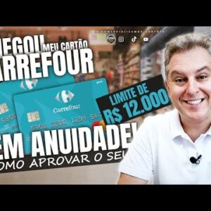 CHEGOU MEU CARTÃO CARREFOUR SEM ANUIDADE MASTERCARD GOLD| VEJA COMO FAZER O SEU E TER ISENÇÃO.