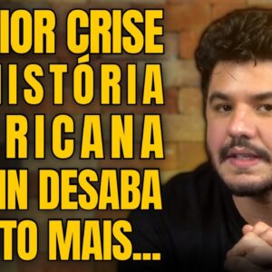 🚨 MAIOR CRISE DA HISTÓRIA AMERICANA SE APROXIMA, BITCOIN DESABANDO, TRETA NA PETROBRAS E MUITO MAIS!