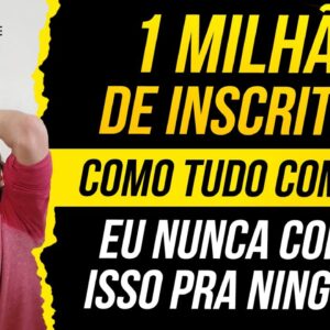 1 MILHÃO DE INSCRITOS - COMO o CANAL PRIMO POBRE COMEÇOU - A História que NUNCA CONTEI pra NINGUÉM