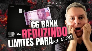 💳C6BANK REDUZINDO LIMITE EM MASSA DE SEUS CLIENTES PARA 5,00.SAIBA OS POSSÍVEIS MOTIVOS.