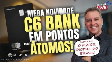 💳MEGA NOVIDADE DO C6BANK, AGORA VOCÊ PODE COMPRAR PONTOS DO C6BANK NA PLATAFORMA ÁTOMOS FIDELIDADE.