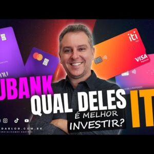 💳NUBANK X ITI ITAÚ, QUAL SERIA A MELHOR CONTA PARA GUARDAR MEU DINHEIRO? ONDE É MAIS SEGURO?