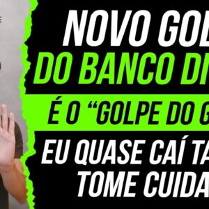 NOVO GOLPE do BANCO DIGITAL - Cuidado, clientes do Banco Inter, Nubank, C6 e outras CONTAS DIGITAIS