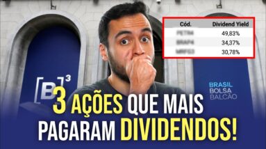 TOP 3 AÇÕES que mais pagaram DIVIDENDOS em 2022!