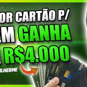 Como ter RENDA EXTRA com o CARTÃO de crédito para quem ganha até R$4000 por mês