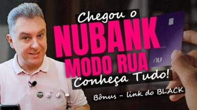 💳NOVIDADE DO NUBANK, AGORA "NUBANK MODO RUA" MAIS UMA TECNOLOGIA LANÇADA COM SEGURANÇA PELO BANCO.