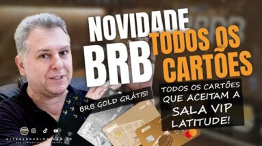 💳BRB LIBERA ACESSO A SALA LATITUDE EM SÃO PAULO, PARA QUASE TODOS OS SEUS CARTÕES DE CRÉDITO, SAIBA