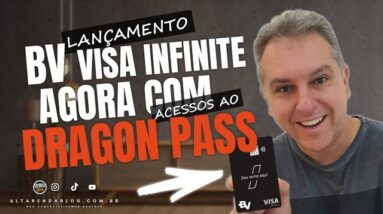 💳NOVIDADE NO CARTÃO VISA INFINITE DA BV DIGITAL, NOVO CARTÃO VISA INFINITE COM DRAGON PASS E PONTOS