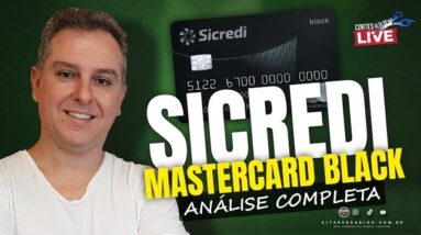 💳SICREDI MASTERCARD BLACK, ANÁLISE COMPLETA SOBRE O CARTÃO ILIMITADO DO SICREDI. SAIBA TUDO AQUI