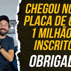 CHEGOU NOSSA PLACA DE OURO - Ultrapassamos UM MILHÃO de inscritos no CANAL PRIMO POBRE