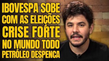 MERCADO DECOLA COM AS ELEIÇÕES, CRISE FORTE NO MUNDO TODO E PETRÓLEO DESPENCA MAIS DE 25%.