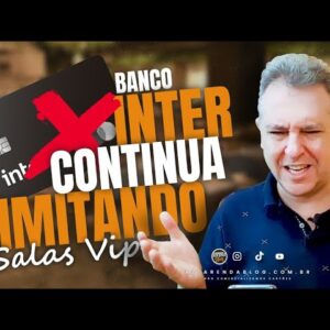 💳BANCO INTER CORTANDO ACESSOS AS SALAS VIPs. E AINDA MAIS OPÇÕES DE TER O CARTÃO BLACK SEM ANUIDADE.