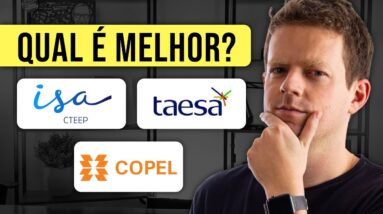 TAEE11, CPEL6 ou TRPL4: Qual é a ação mais BARATA do setor?