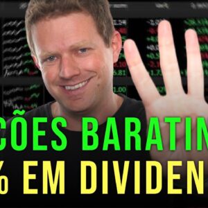 4 AÇÕES BARATAS que pagam ALTOS DIVIDENDOS!