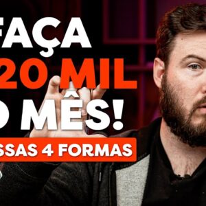 4 FORMAS DE GANHAR 20 MIL REAIS NO MÊS