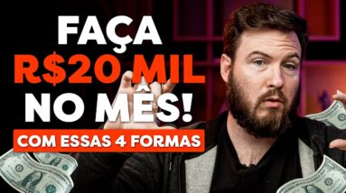 4 FORMAS DE GANHAR 20 MIL REAIS NO MÊS