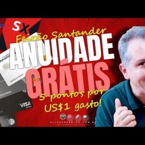 💳SANTANDER PROMOÇÃO 6 MESES GRÁTIS, E AINDA PONTUAÇÃO TURBINADA. ATÉ 5 PONTOS.  SAIBA QUAIS.