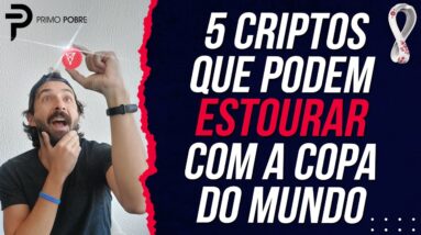 5 CRIPTOS que PODEM ESTOURAR com a COPA DO MUNDO (Part. Rodolfo Marques - Parceria CURSO DE CRIPTOS)