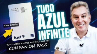 💳CHEGOU MEU CARTÃO TUDO AZUL VISA INFINITE, SAIBA TUDO SOBRE O COMPANION PASS DO TUDO AZUL INFINITE.