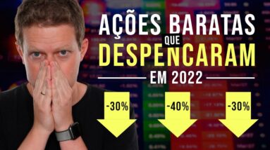 3 AÇÕES BARATAS que DESPENCARAM em 2022