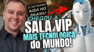 💳ESTA CHEGANDO NO BRASIL A 1ª SALA VIP TECNOLÓGICA DO MUNDO, EM BELO HORIZONTE MG, SERÁ UM LUXOOO.