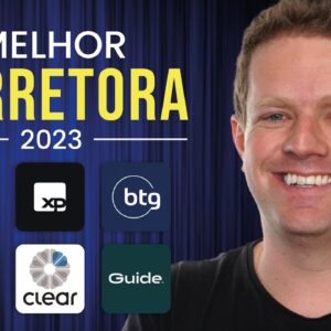 QUAL a MELHOR CORRETORA para investir em 2023? | XP, RICO, CLEAR, NUINVEST, BTG, BANCO INTER…