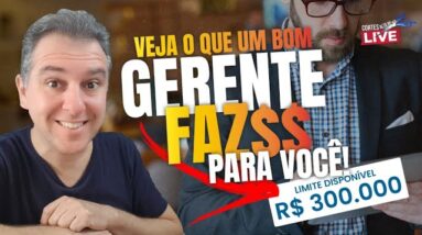 💳O QUE UM BOM GERENTE PODE FAZER POR VOCÊ NO DIA A DIA COM SEU BANCO? LIMITES, CRÉDITO, MUITO MAIS.