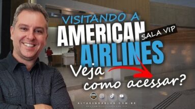 🇺🇲VISITAMOS A SALA VIP AMERICAN AIRLINES EM GUARULHOS E VISA FAST PASS. VEJA QUEM APARECEU NA SALA!.