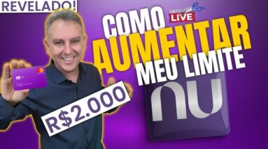 💳COMO AUMENTAR O LIMITE DO NUBANK. SAIBA AS DICAS INFALÍVEIS PARA VOCÊ CONSEGUI OS AUMENTOS.