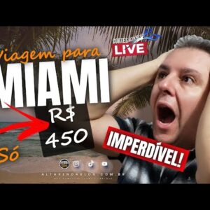 🇺🇲COMO CHEGAR EM MIAMI, COM PONTOS E MILHAS BEM BARATO? UM LUXOOO EM MIAMI. ESTRATÉGIA. (CORTE LIVE)