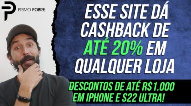 DESCONTOS e CASHBACK DE ATÉ 20% EM COMPRAS NA INTERNET - COMPRAR IPHONE E S22 COM DESCONTO NA MÉLIUZ