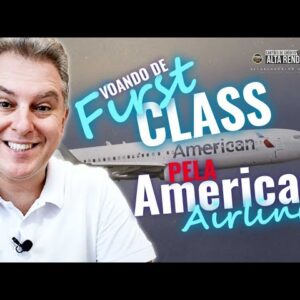 💳VOANDO DE FIRST CLASS DA AMERICAN AIRLINES: CONHEÇA A SALA VIP EXCLUISVA E POR DENTRO DA 1ª CLASSE.