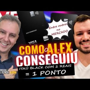 💳Live Como ALEX CONSEGUIU O CARTÃO DO ITAÚ BLACK POR REAIS?