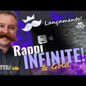 💳AGORA SIM RAPPI VISA INFINITE DE METAL E VISA GOLD COM NOVIDADES, ATÉ 12% DE CASHBACK NO INFINITE.