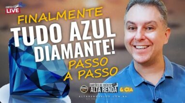 💳TUDO SOBRE O SEGUIMENTO DIAMANTE DO TUDO AZUL, PASSAGEM ÁREA GRÁTIS DE VERDADE. (CORTES DE LIVE)