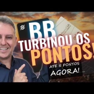 💳BB AGORA COM MAIS PONTOS TURBINADOS. VISA INFINITE, BLACK, ELO NANQUIM, DINERS, ALTUS. MAIS PONTOS.