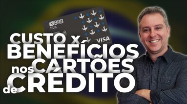 ✅️AULÃO: CUSTO X BENEFÍCIOS DOS CARTÕES DE CRÉDITO, COMO TER OS BENEFÍCIOS DELES E LEVAR VANTAGENS.