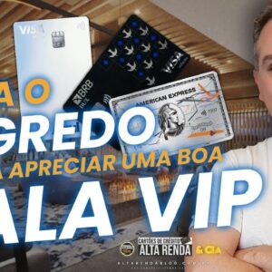 💳O SEGREDO DE USAR UMA SALA VIP BOA, SAIBA AS DICAS EXCLUSIVAS DO  CANAL HOJE. E TUDO ISSO DE GRAÇA.