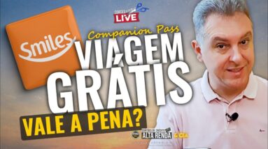 💳VIAGEM DE GRAÇA PELA SMILES, SAIBA COMO CONSEGUIR O COMPANION PASS DA SMILES DIAMANTE. SAIBA TUDO.