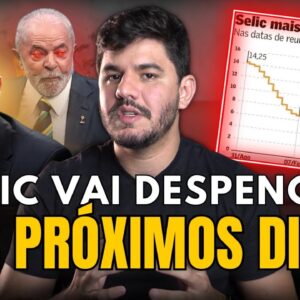 🚨 A TAXA SELIC VAI CAIR DRASTICAMENTE EM BREVE? CUIDADO!