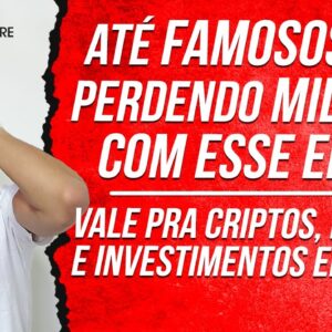 COMO NÃO CAIR em GOLPES FINANCEIROS - Preste atenção NESSE ERRO que faz ATÉ FAMOSOS PERDEREM MILHÕES