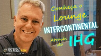 💳CONHEÇA O LOUNGE INTERCONTINENTAL EM SP, UM LOUNGE EXCLUSIVO SOMENTE PARA CLIENTES VIP DO HOTEL.