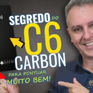 💳SEGREDO DO C6 CARBON PARA PONTOS,SAIBA COMO VOCÊ PODE BUSCAR UM CARTÃO QUE SEJA MELHOR QUE PDA HOJE