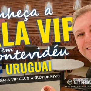 💳Conheça a Sala Aeropuertos VIP Club em Montevidéu no Uruguai. A Sala Vip é um Luxo só e de graça.