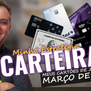 💳OS CARTÕES DE CRÉDITO QUE EU USO EM JANEIRO A MARÇO DE 2023, MINHA CARTEIRA DE CARTÕES SAIBA QUAIS.