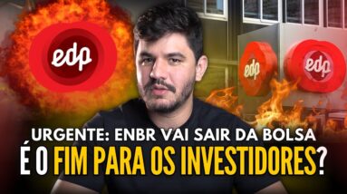 🚨 FERROU: ENBR vai FECHAR CAPITAL, o que acontece com os investidores?